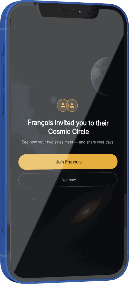 The friend's phone &mdash; an invitation to join that member's Cosmic Circle, with Join and Not now.